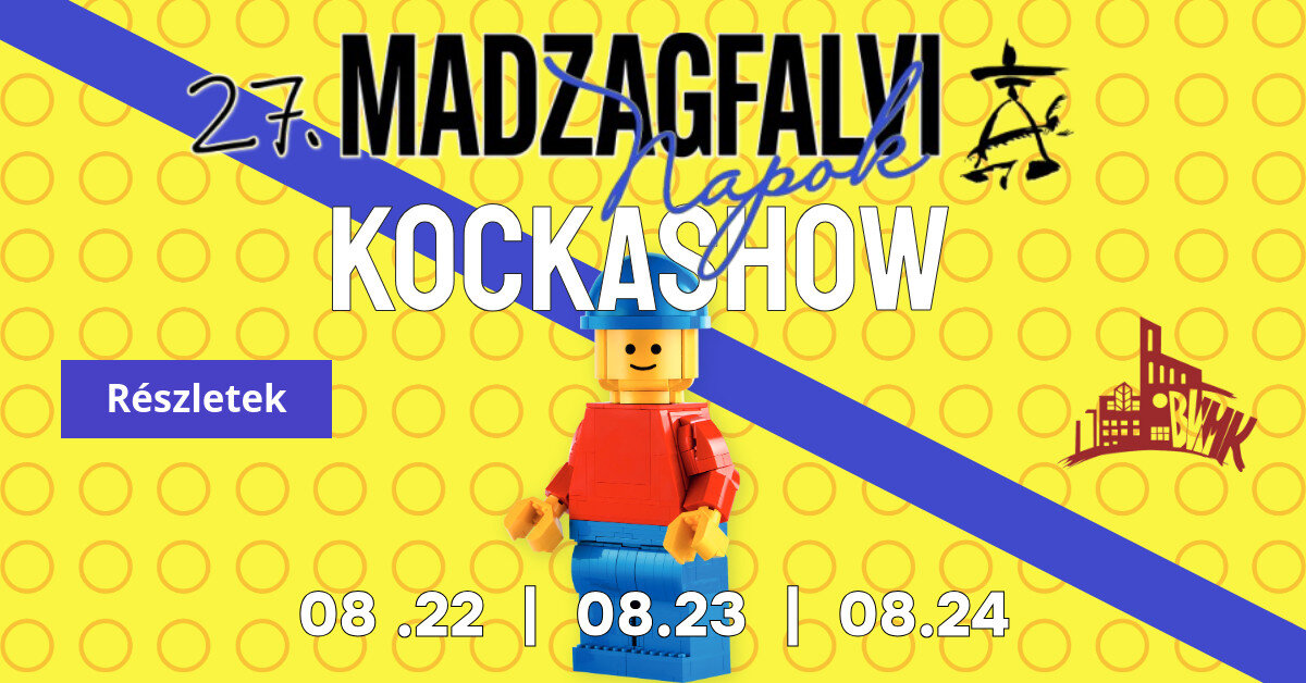 Madzagfalvi KockaShow