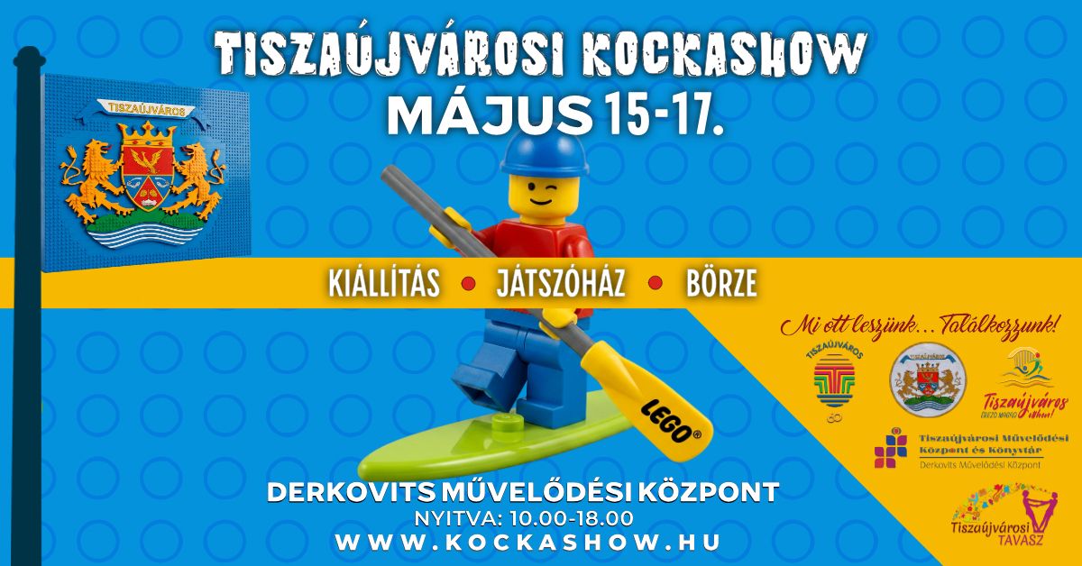 Tiszaújvárosi KockaShow 2026
